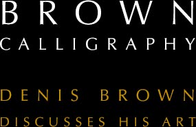 BROWN CALLIGRAPHY: Denis Brown discusses his Art
